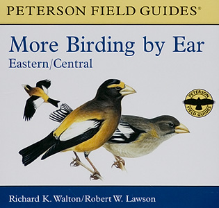 More Birding by Ear Eastern/Central